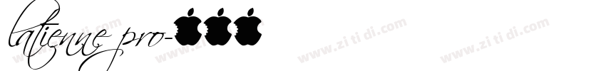 latienne pro字体转换